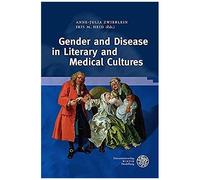 Gender And Disease In Literary And Medical Cultures