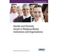 Gender And Diversity Issues In Religious-Based Institutions And Organizations