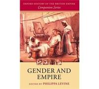 Gender and Empire by Philippa Levine Paperback Book