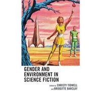 Gender and Environment in Science Fiction Inconnu (Auteur)