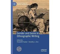 Gender And Genre In Ethnographic Writing