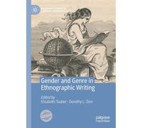 Gender And Genre In Ethnographic Writing