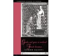 Gender And Genre In Medieval French Literature