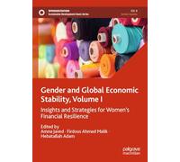 Gender and Global Economic Stability: Insights and Strategies for Women's Financial Resilience (1)