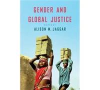 Gender and Global Justice Gender and Global Justice (Auteur)