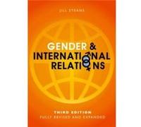 Gender and International Relations by Jill University of Birmingham Steans Jill University of Birmingham Steans (Auteur)
