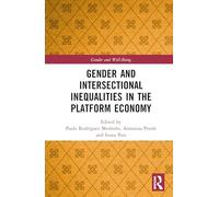 Gender and Intersectional Inequalities in the Platform Economy