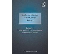 Gender And Migration In 21st Century Europe