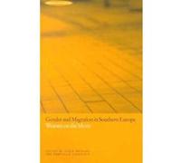Gender and Migration in Southern Europe, Mediterranea Series