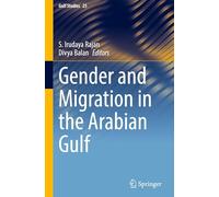Gender and Migration in the Arabian Gulf