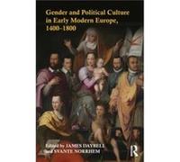 Gender and Political Culture in Early Modern Europe 14001800 Inconnu (Auteur)
