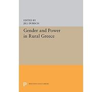 Gender And Power In Rural Greece