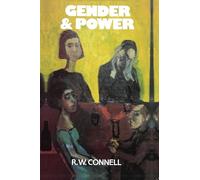 Gender and Power: Society, the Person and Sexual Politics