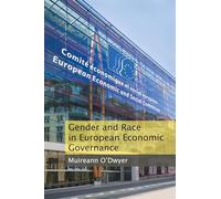 Gender and Race in European Economic Governance