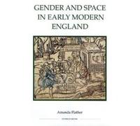 Gender and Space in Early Modern England (Royal Historical Society Studies in History New Series) - [Version Originale] Inconnu (Auteur)