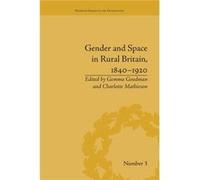 Gender And Space In Rural Britain Charlotte Mathieson, Gemma Goodman (Auteur)