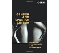 Gender And Spanish Cinema