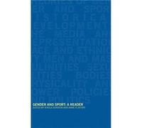Gender and Sport A Reader by Anne Flintoff