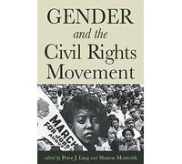 Gender And The Civil Rights Movement