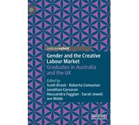 Gender And The Creative Labour Market