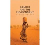 Gender and the Environment by Nicole University of Memphis Detraz Nicole University of Memphis Detraz (Auteur)