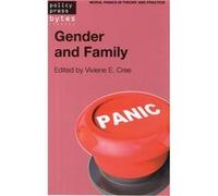 Gender And The Family (Moral Panics In Theory And Practice) (Paperback) Viviene Cree, (Auteur)