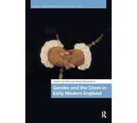 Gender and the Glove in Early Modern England