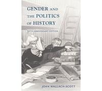 Gender and the Politics of History