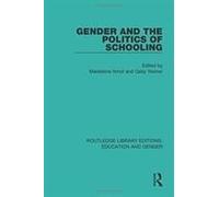 Gender And The Politics Of Schooling