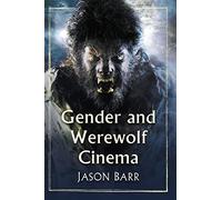 Gender and Werewolf Cinema