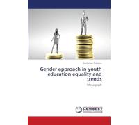 Gender approach in youth education equality and trends