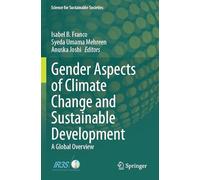 Gender Aspects of Climate Change and Sustainable Development: A Global Overview