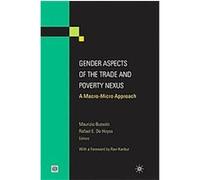 Gender Aspects of the Trade and Poverty Nexus, Equity and Development Series
