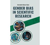 Gender Bias in Scientific Research