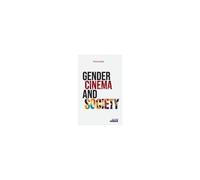 Gender, Cinema And Society