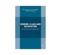 Gender, Class And Occupation
