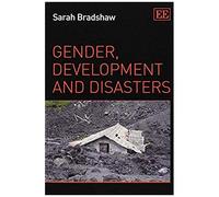 Gender, Development And Disasters