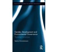 Gender, Development And Environmental Governance