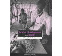 Gender, Development And Health
