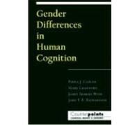 Gender Differences in Human Cognition, Counterpoints - Cognition, Memory and Language Mary Crawford (Auteur)