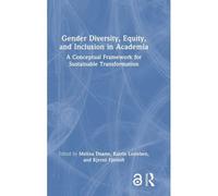 Gender Diversity, Equity, And Inclusion In Academia