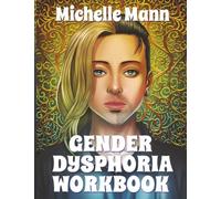 Gender Dysphoria Workbook