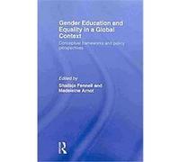 Gender Education and Equality in a Global Context Shailaja Fennell (Auteur)