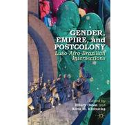 Gender, Empire, And Postcolony