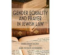Gender Equality and Prayer in Jewish Law