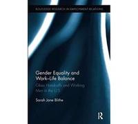 Gender Equality and Work-Life Balance (Routledge Research in Employment Relations) - [Version Originale] Inconnu (Auteur)
