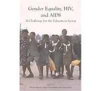 Gender Equality, HIV, and AIDS