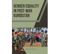 Gender Equality In Post-War Kurdistan