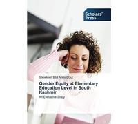 Gender Equity At Elementary Education Level In South Kashmir