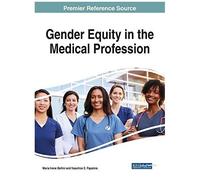 Gender Equity In The Medical Profession